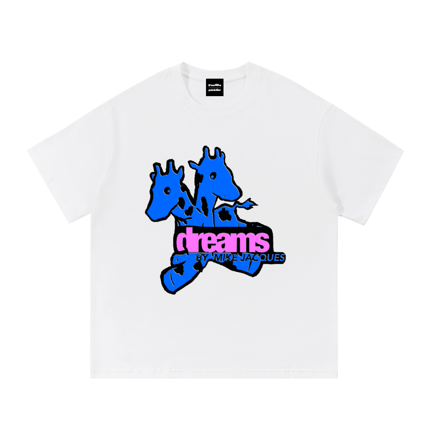 Dreams By Mike Jacques Tee